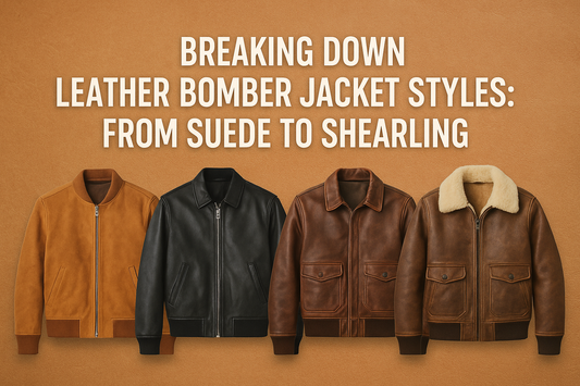 Breaking Down Leather Bomber Jacket Styles: From Suede to Shearling