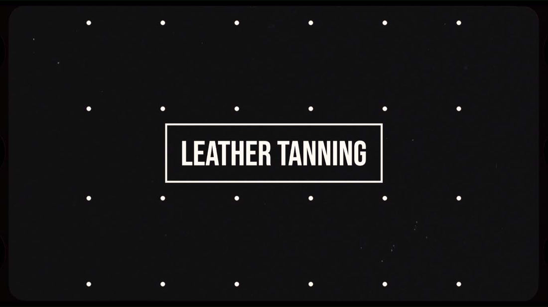 what is a Leather Tanning ?